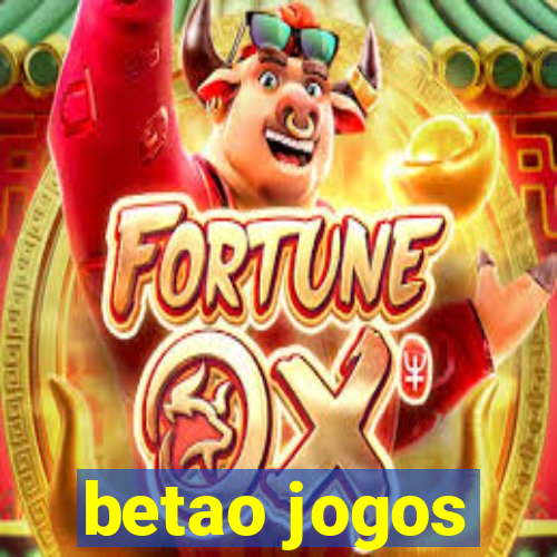 betao jogos